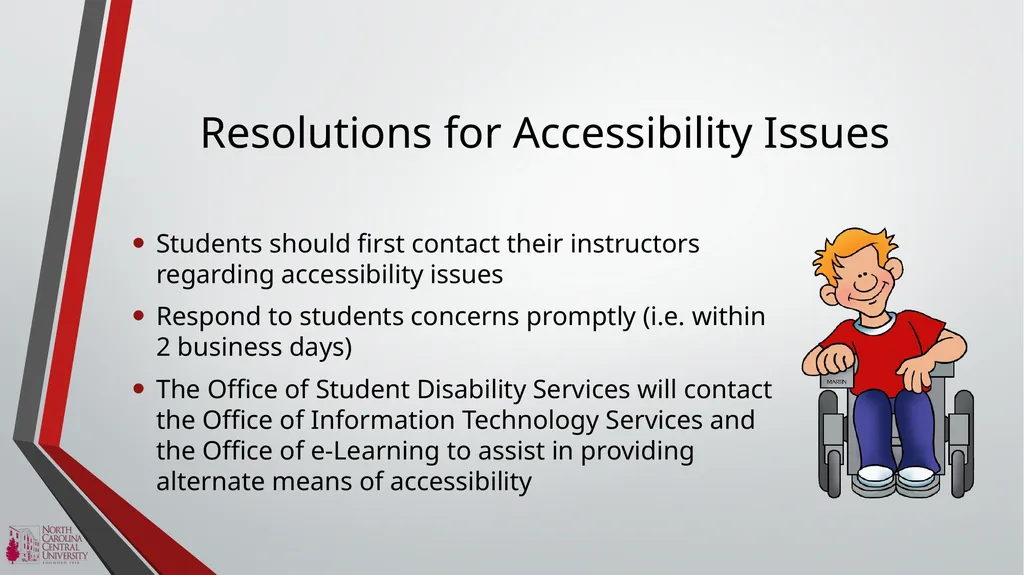 NCCU ACCESSIBILITY BASICS Module 1 of the NCCU - slide 10 of 12