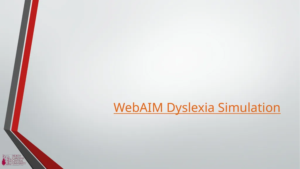 NCCU ACCESSIBILITY BASICS Module 1 of the NCCU - slide 5 of 12