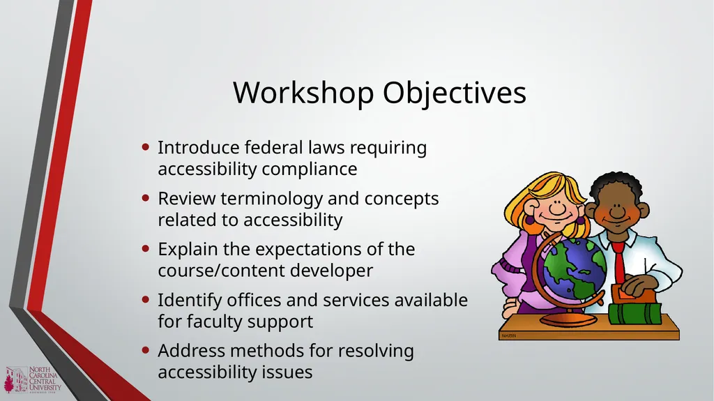 NCCU ACCESSIBILITY BASICS Module 1 of the NCCU - slide 2 of 12
