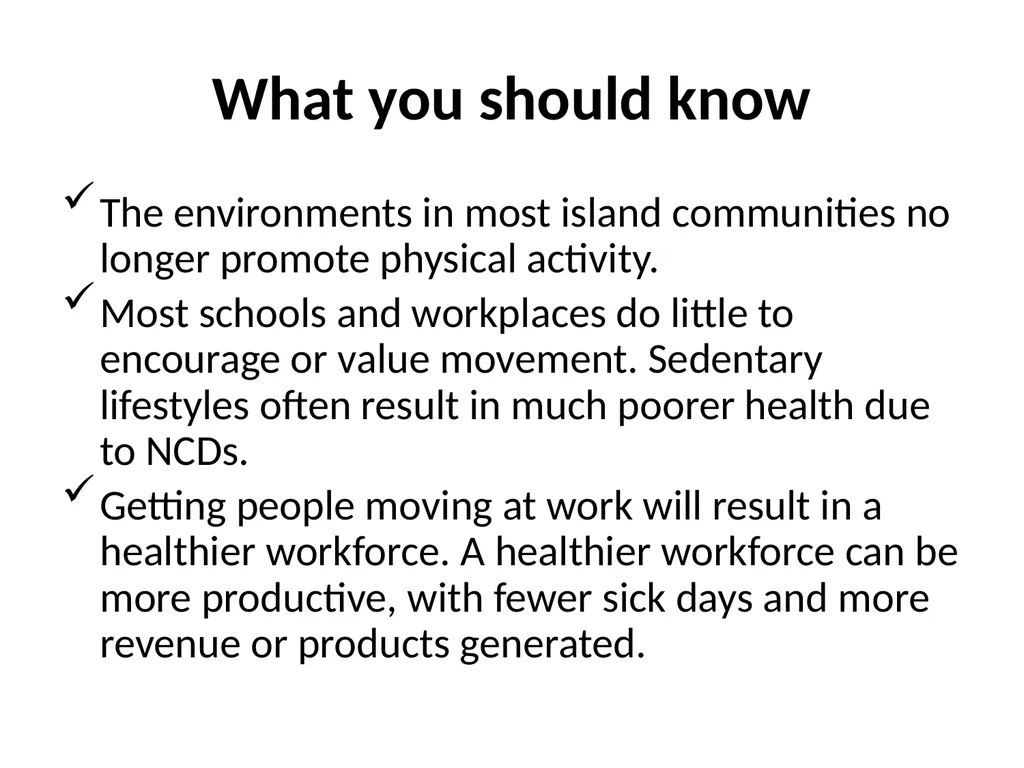 Promote Physical Activity in the Workplace What - slide 2 of 18