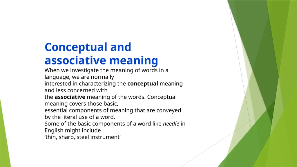 semantics Conceptual and associative meaning When - slide 2 of 5