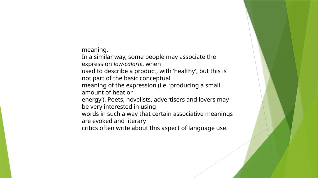 semantics Conceptual and associative meaning When - slide 4 of 5