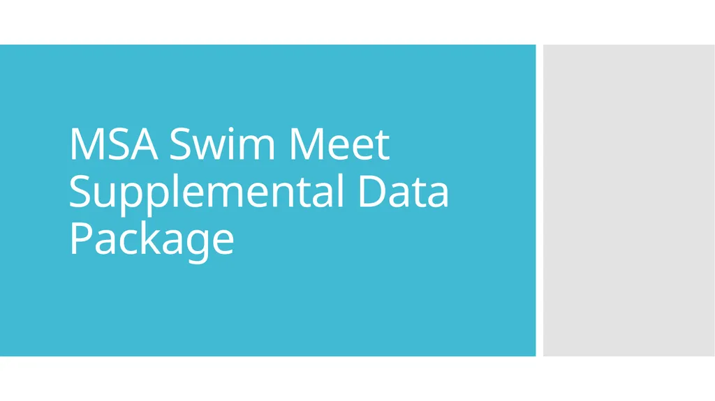 MSA Swim Meet Supplemental Data Package Observed - slide 1 of 6