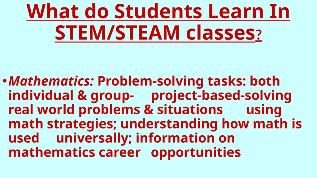 Stem and Steam Taking Students into the Future - slide 6 of 6