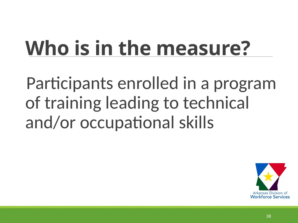 Measurable Skill Gains Performance Indicators - slide 38 of 51