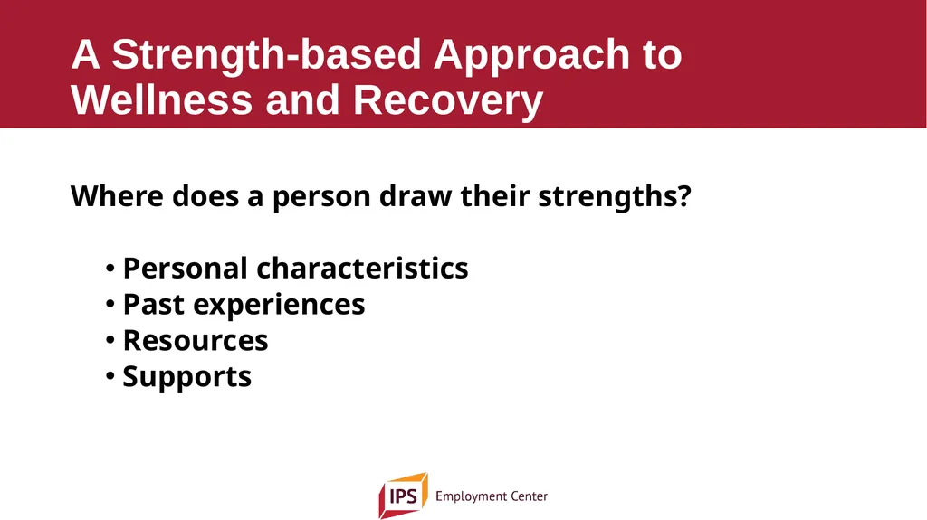Individual Placement and Support - IPS The - slide 14 of 35