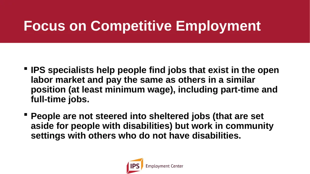 Individual Placement and Support - IPS The - slide 18 of 35