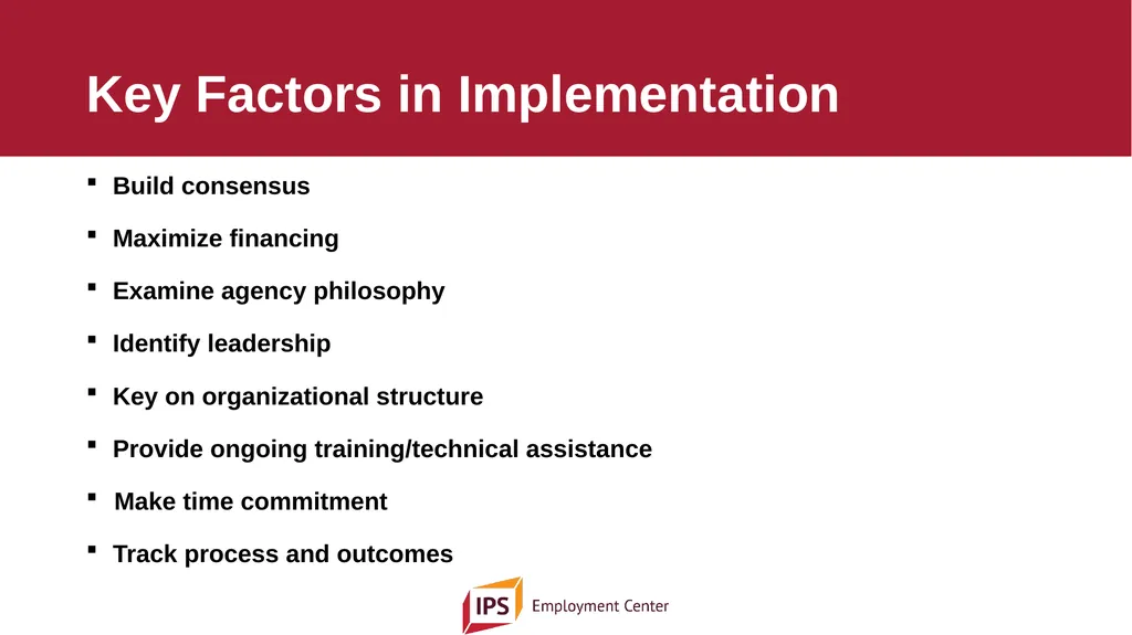 Individual Placement and Support - IPS The - slide 25 of 35