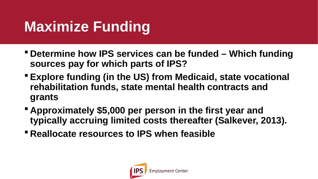 Individual Placement and Support - IPS The - slide 27 of 35