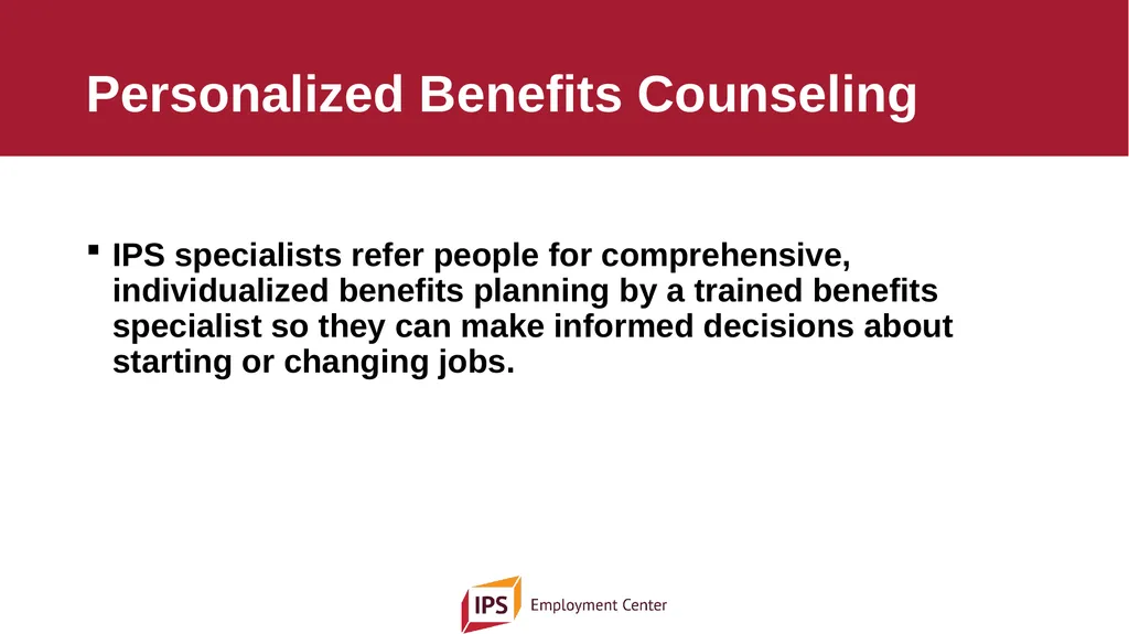 Individual Placement and Support - IPS The - slide 24 of 35