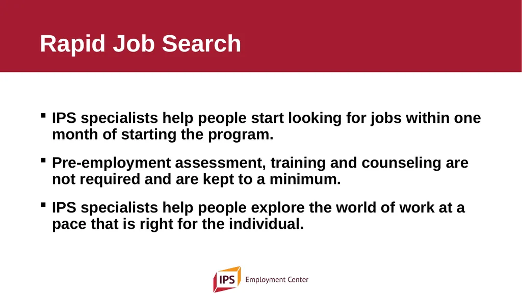 Individual Placement and Support - IPS The - slide 19 of 35