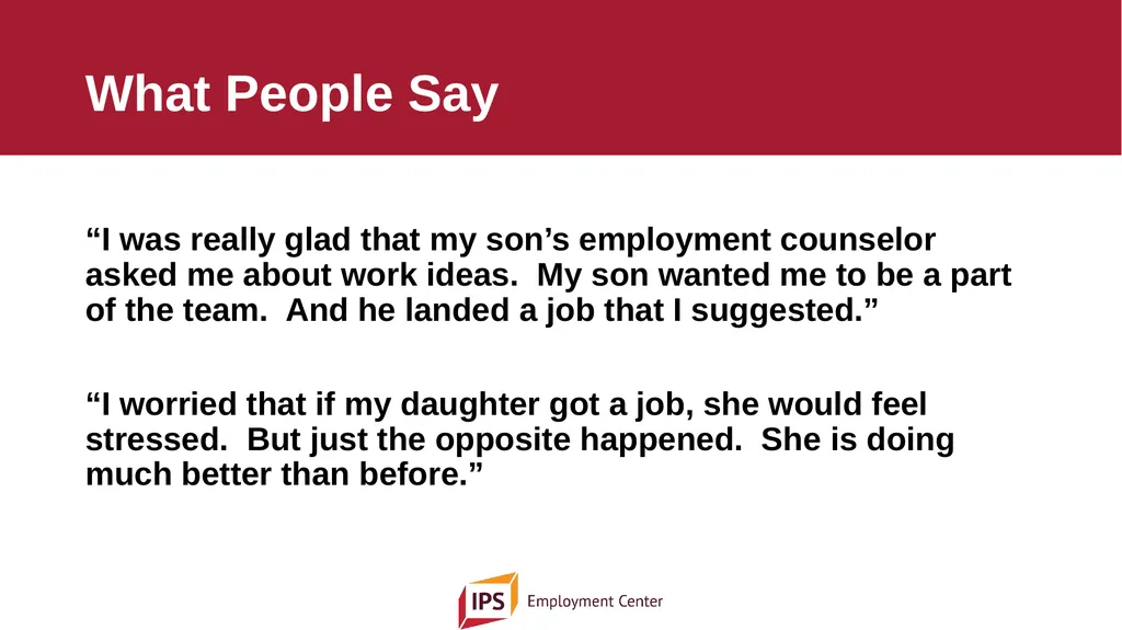 Individual Placement and Support - IPS The - slide 12 of 35