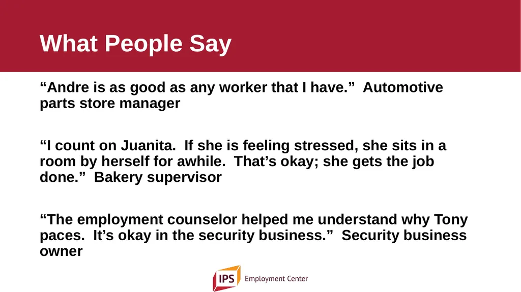Individual Placement and Support - IPS The - slide 13 of 35