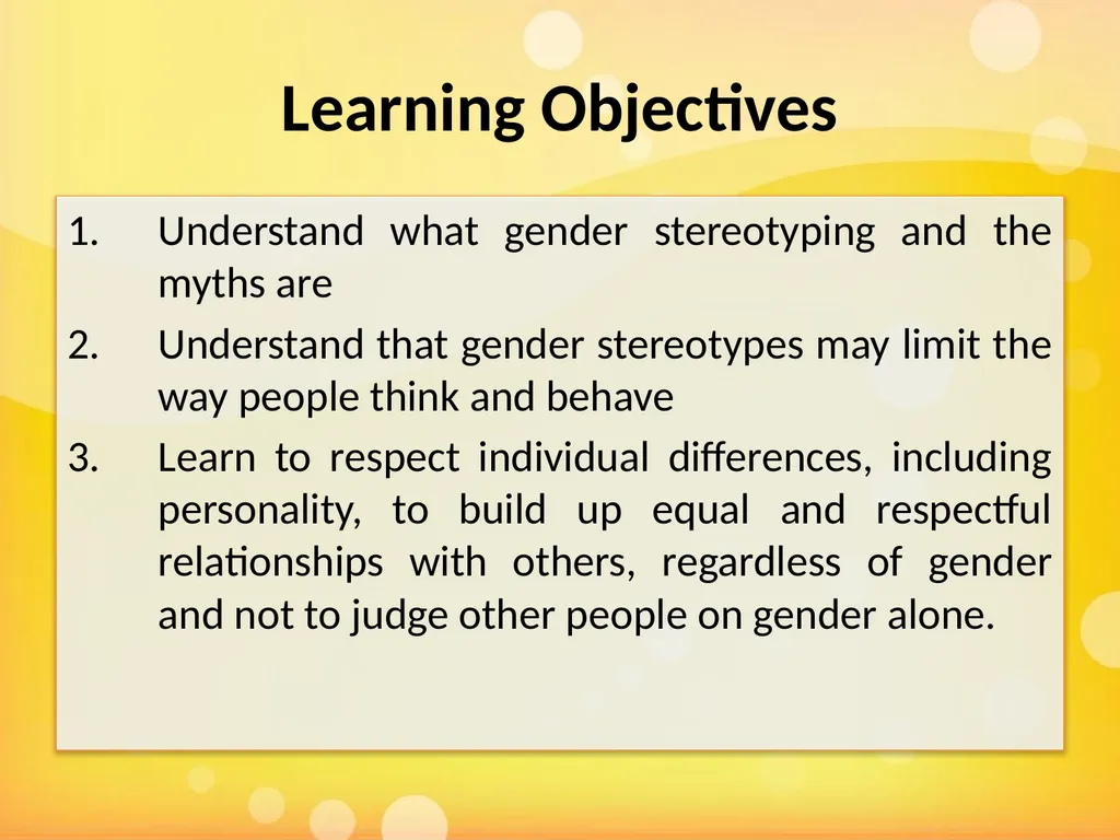 Learning Objectives Understand what gender - slide 2 of 24