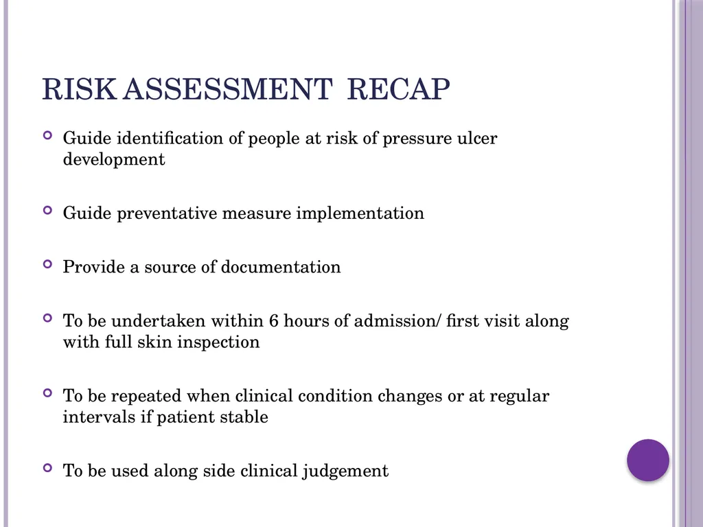 Pressure ulcer risk assessment The Braden scale - slide 2 of 20