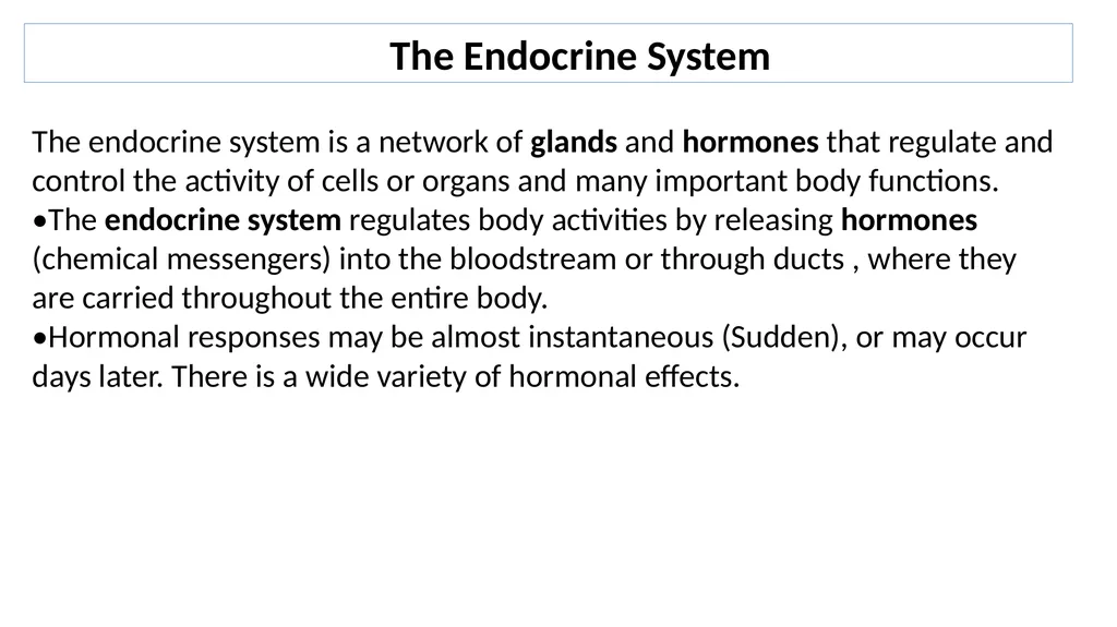 Lecture #8 First semester Endocrine system - slide 2 of 19
