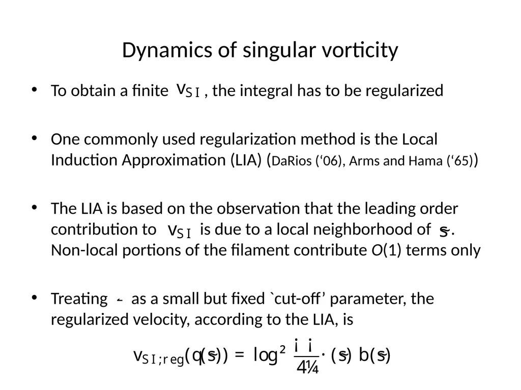 VORTEX DYNAMICS OF CLASSICAL FLUIDS IN HIGHER - slide 19 of 40