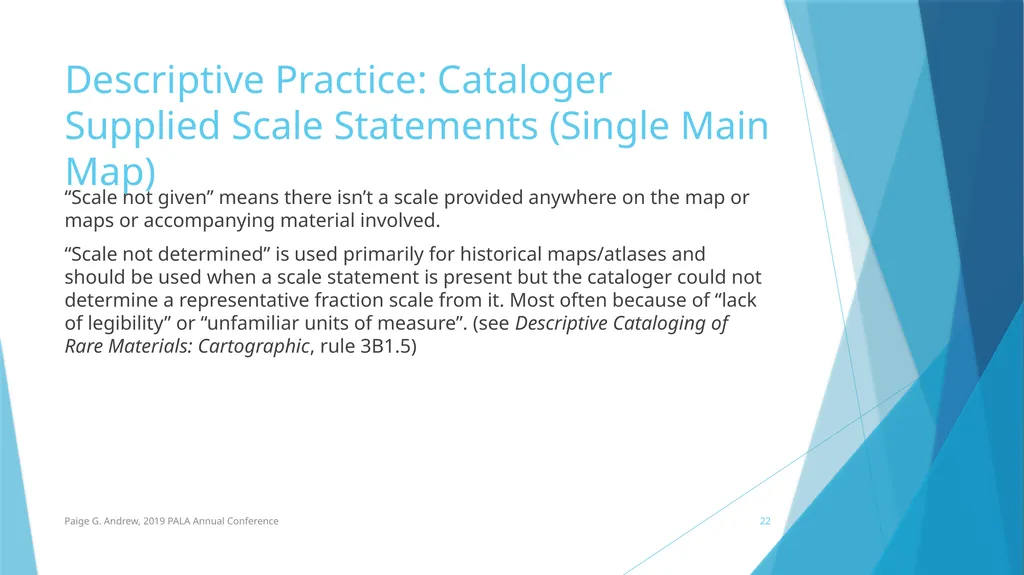 DESCRIBING MAPS: BASIC CATALOGING TECHNIQUES AND - slide 22 of 50
