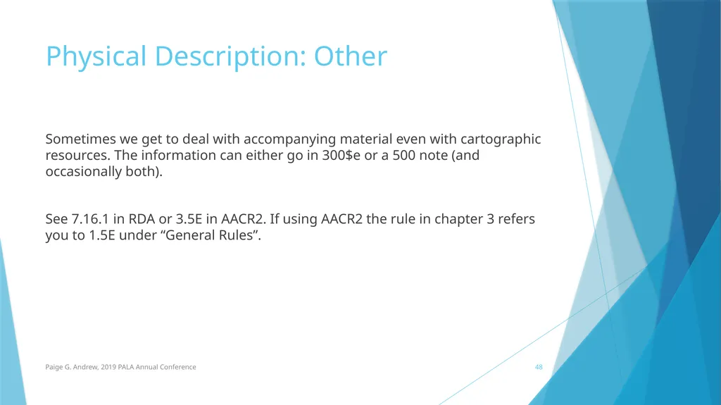 DESCRIBING MAPS: BASIC CATALOGING TECHNIQUES AND - slide 48 of 50