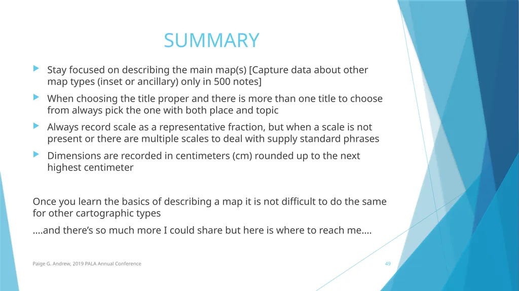 DESCRIBING MAPS: BASIC CATALOGING TECHNIQUES AND - slide 49 of 50