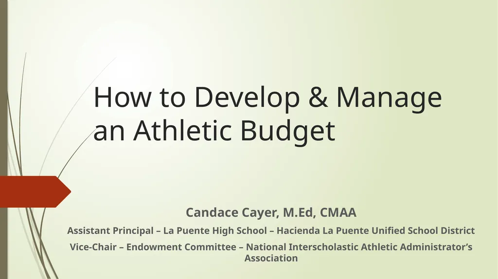 How to Develop & Manage an Athletic Budget Candace - slide 1 of 28