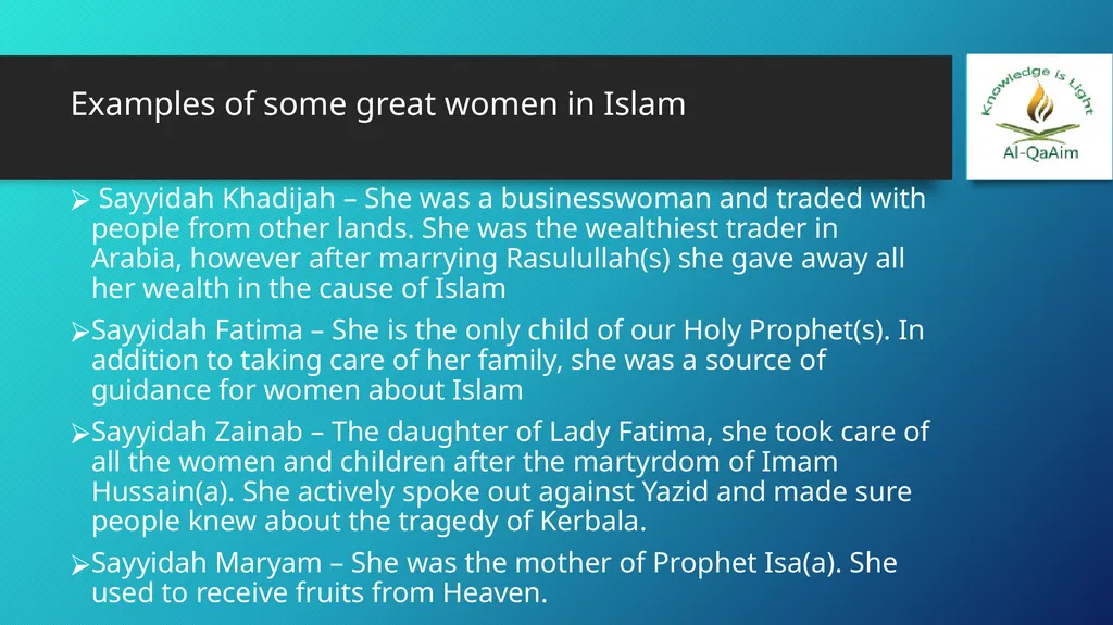WOMEN IN ISLAM LESSON 7D10 Learning objectives To - slide 9 of 10