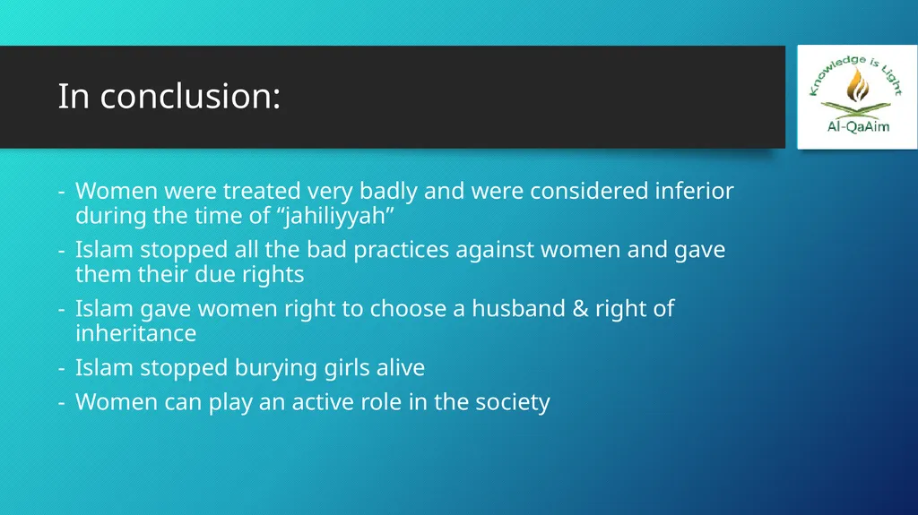 WOMEN IN ISLAM LESSON 7D10 Learning objectives To - slide 10 of 10