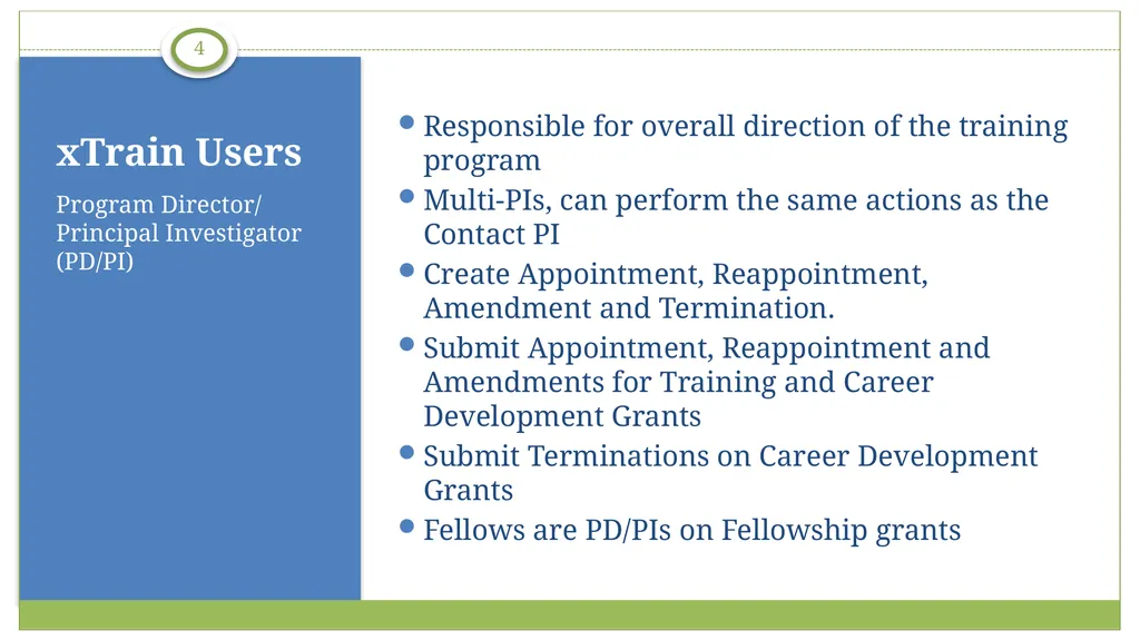 xTrain Overview electronic Research Administration - slide 4 of 35
