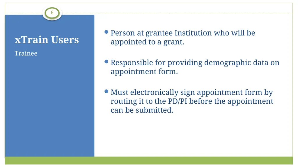 xTrain Overview electronic Research Administration - slide 6 of 35