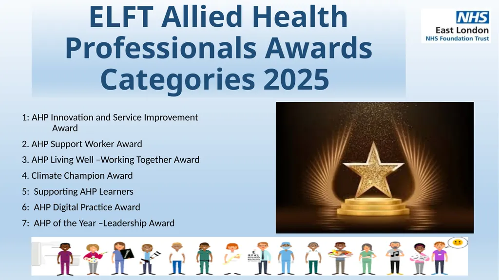 ELFT Allied Health Professionals Awards 2025 ELFT - slide 2 of 9