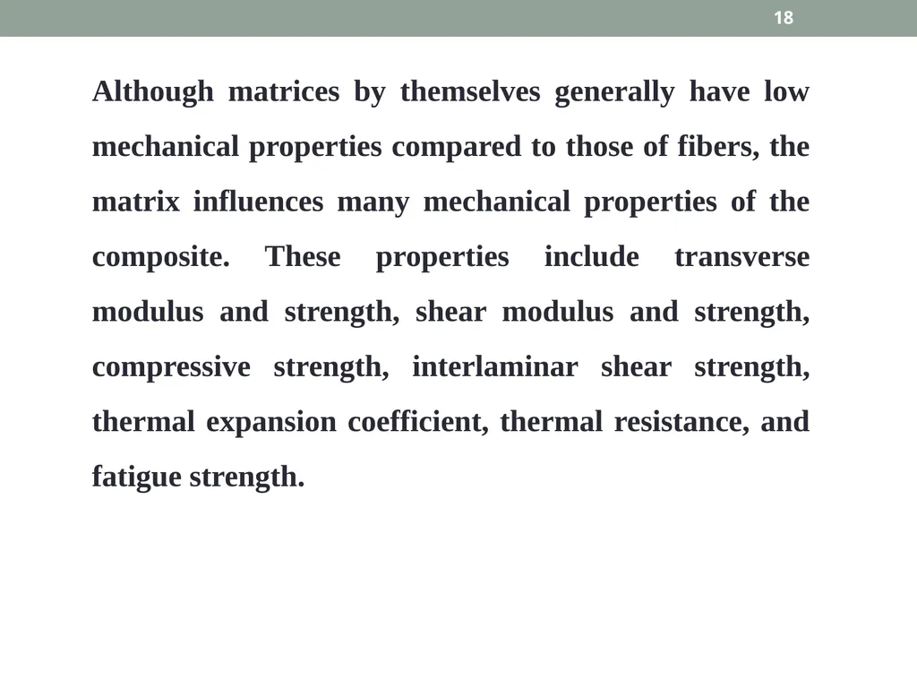 INTRODUCTION TO COMPOSITE MATERIALS 1 A composite - slide 18 of 82