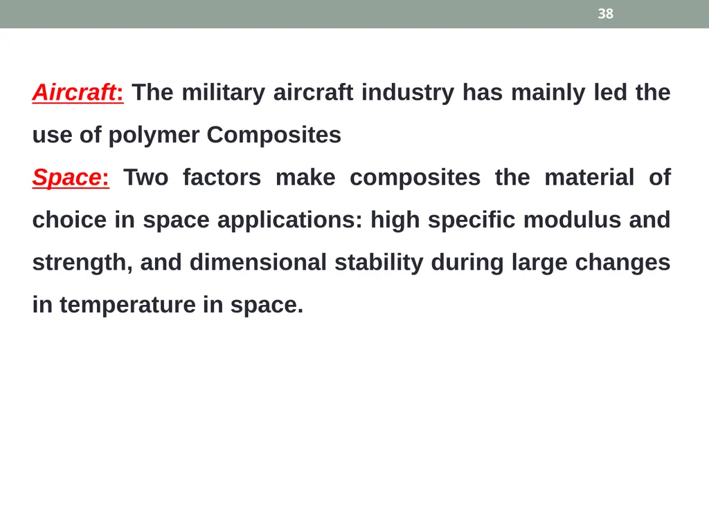 INTRODUCTION TO COMPOSITE MATERIALS 1 A composite - slide 38 of 82