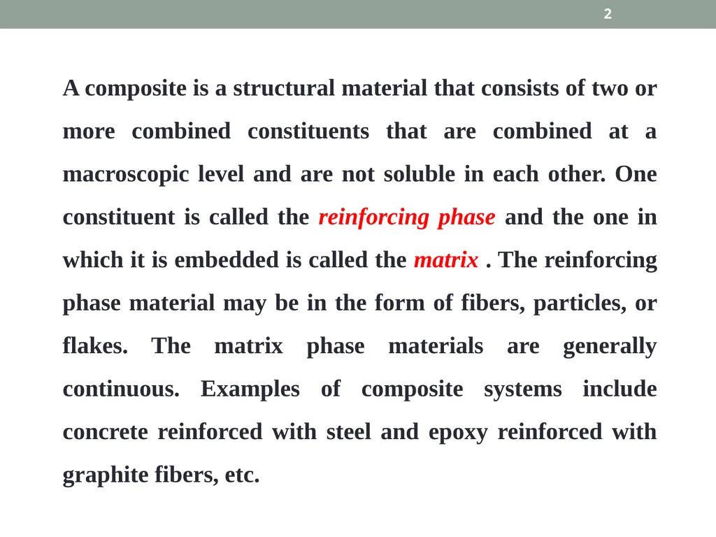 INTRODUCTION TO COMPOSITE MATERIALS 1 A composite - slide 2 of 82