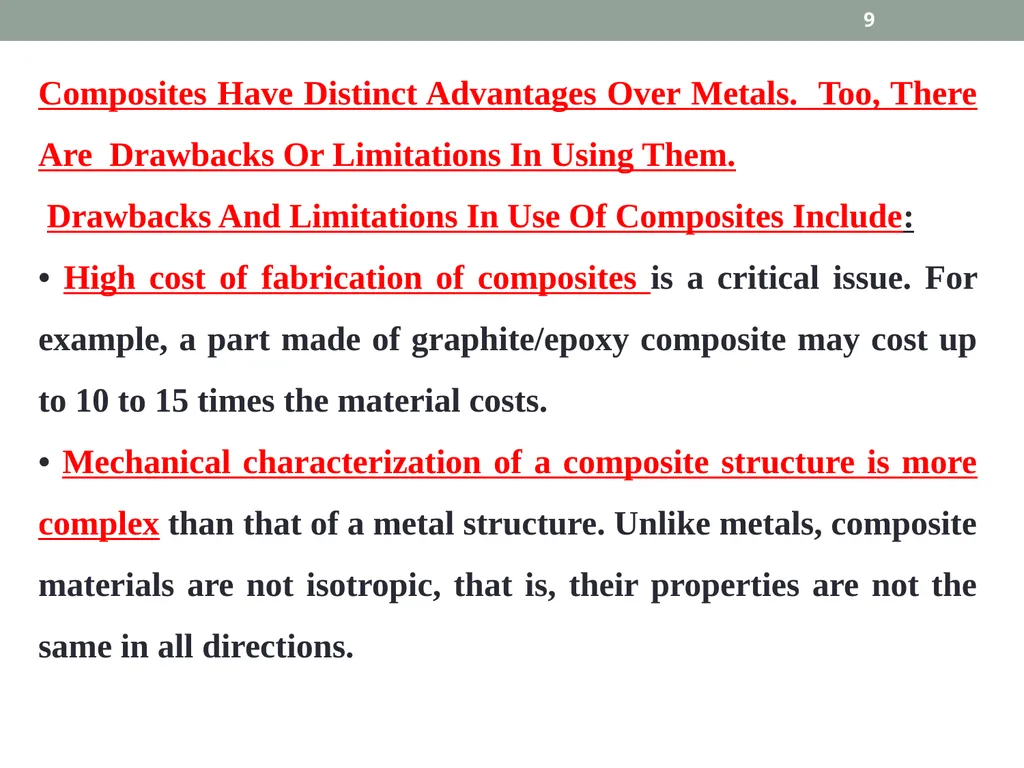 INTRODUCTION TO COMPOSITE MATERIALS 1 A composite - slide 9 of 82