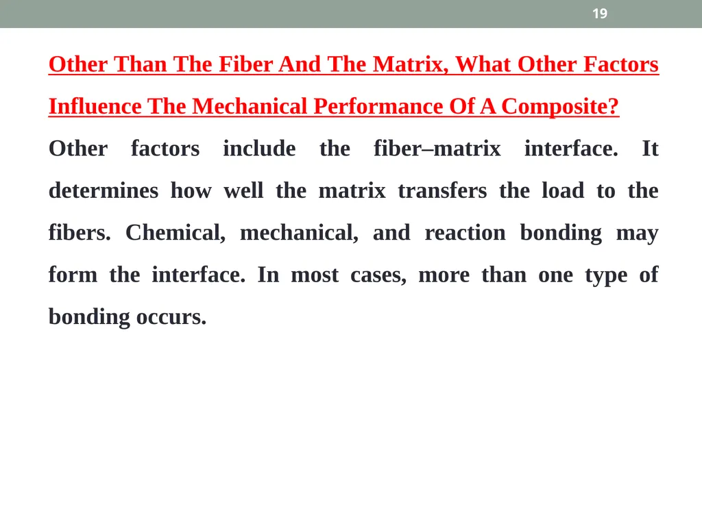 INTRODUCTION TO COMPOSITE MATERIALS 1 A composite - slide 19 of 82