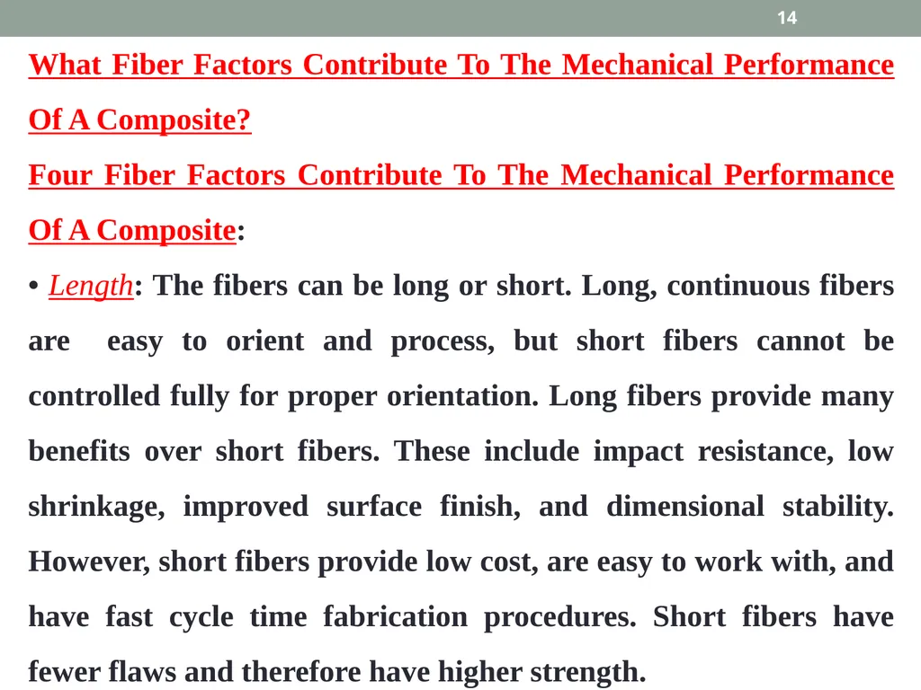INTRODUCTION TO COMPOSITE MATERIALS 1 A composite - slide 14 of 82