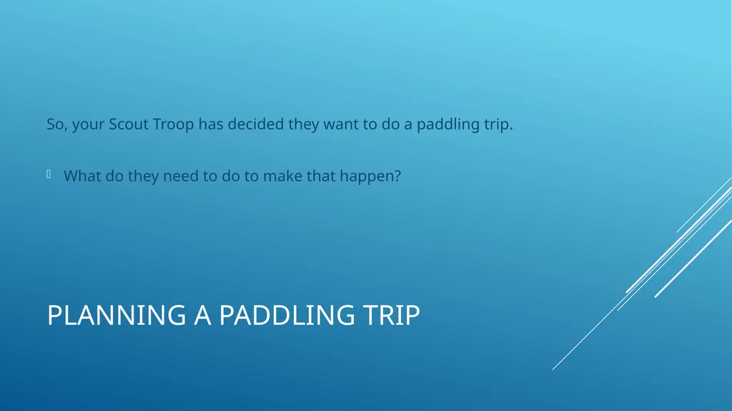 Plan an Expedition: Paddling Trips (Canoeing & - slide 5 of 26