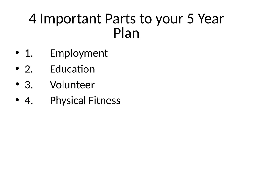 Becoming A Firefighter 5 Year Plan 4 Important - slide 3 of 14