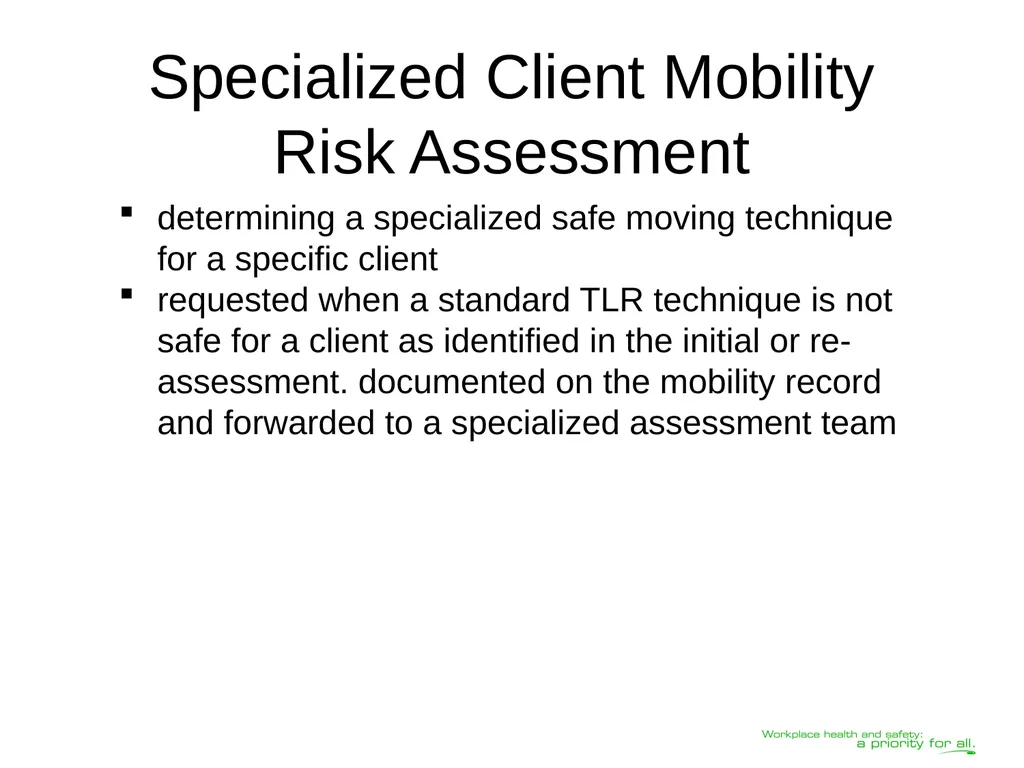 Transferring Lifting Repositioning (TLR®) Program© - slide 43 of 60