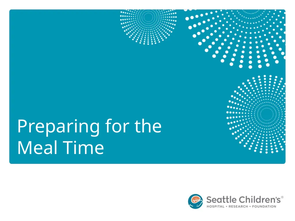 Meal Support Training for Caregivers CONTRIBUTORS: - slide 10 of 56