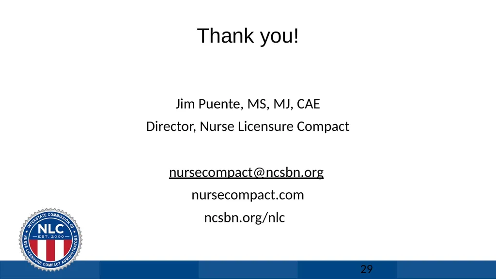 Nurse Licensure Compact Licensure Solution for US - slide 29 of 29