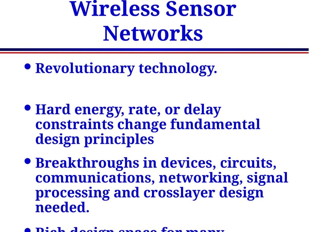 EE360: Lecture 15 Outline Sensor Networks and - slide 4 of 48