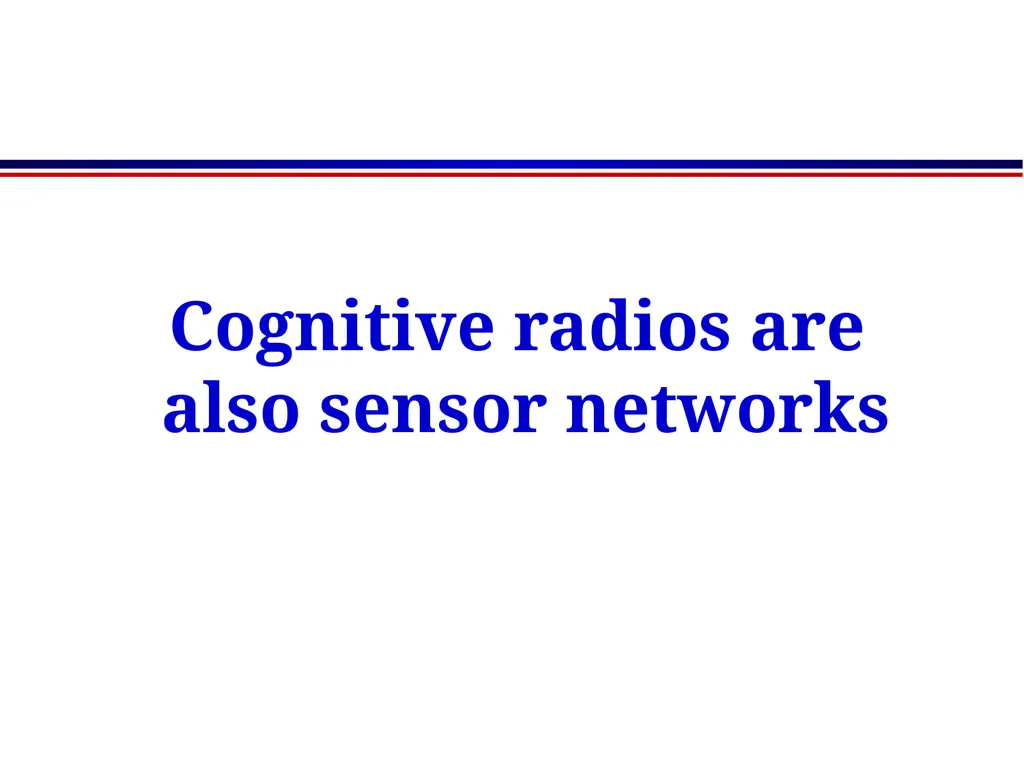 EE360: Lecture 15 Outline Sensor Networks and - slide 47 of 48