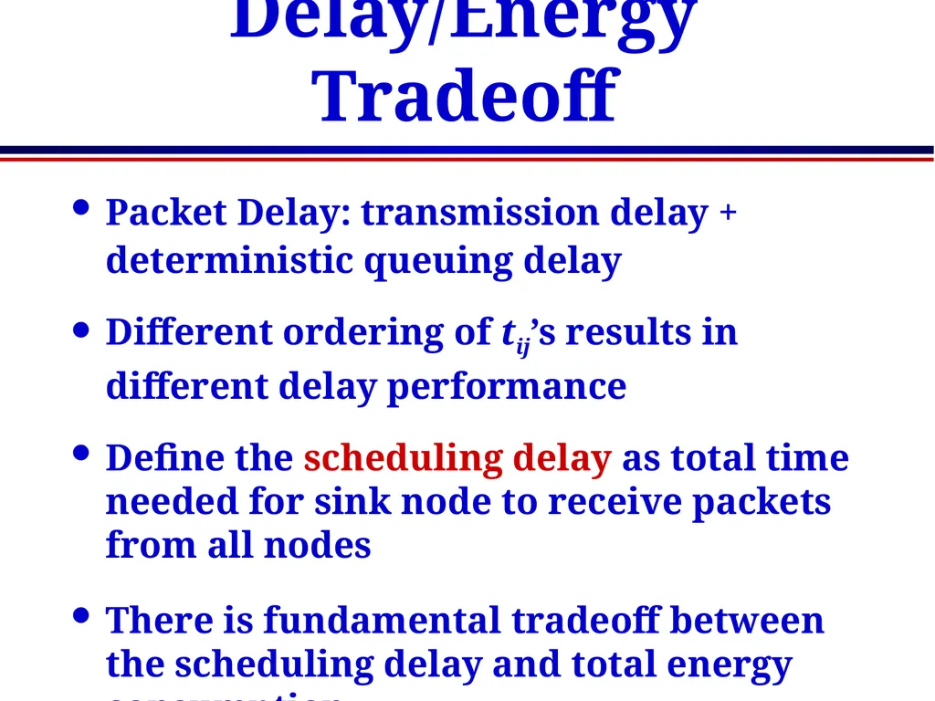 EE360: Lecture 15 Outline Sensor Networks and - slide 31 of 48