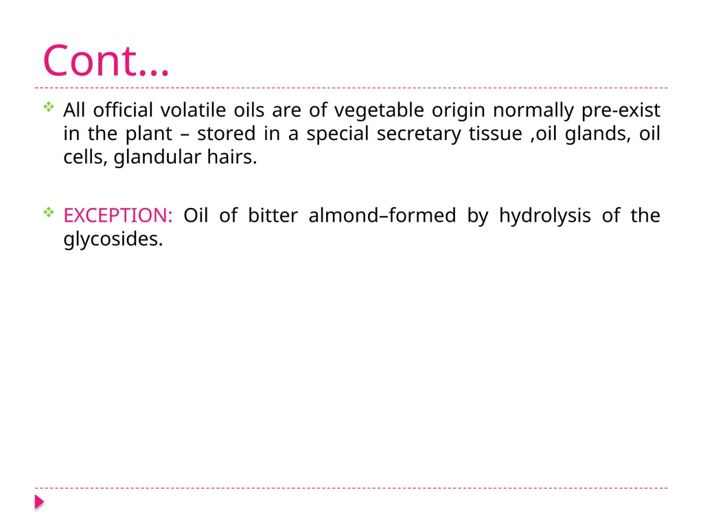 VOLATILE OILS Pharmacognosy 3rd Class, 1st - slide 3 of 12
