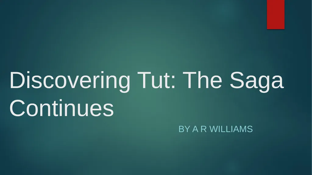 Discovering Tut: The Saga Continues By A R - slide 1 of 12