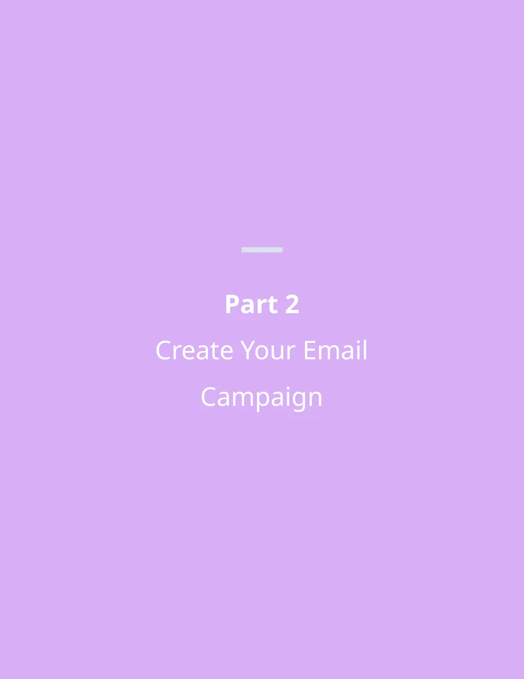 Project 7: Email Marketing Part 1 Plan Your Email - slide 6 of 18