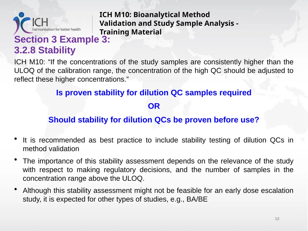ICH M10: Bioanalytical Method Validation and Study - slide 12 of 76