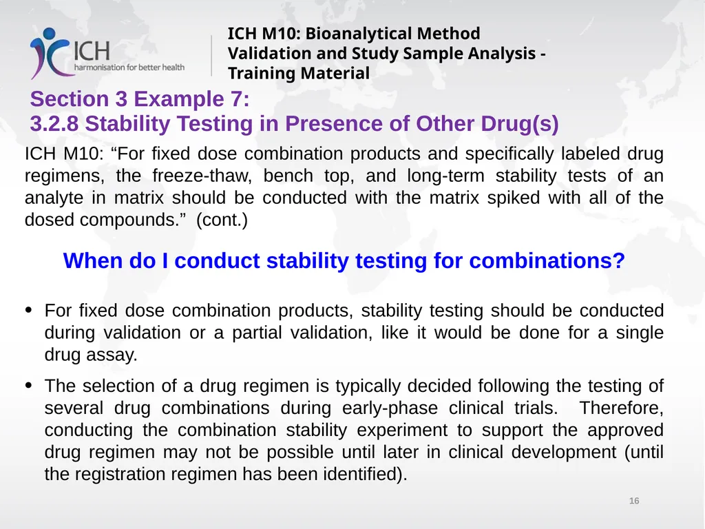 ICH M10: Bioanalytical Method Validation and Study - slide 16 of 76