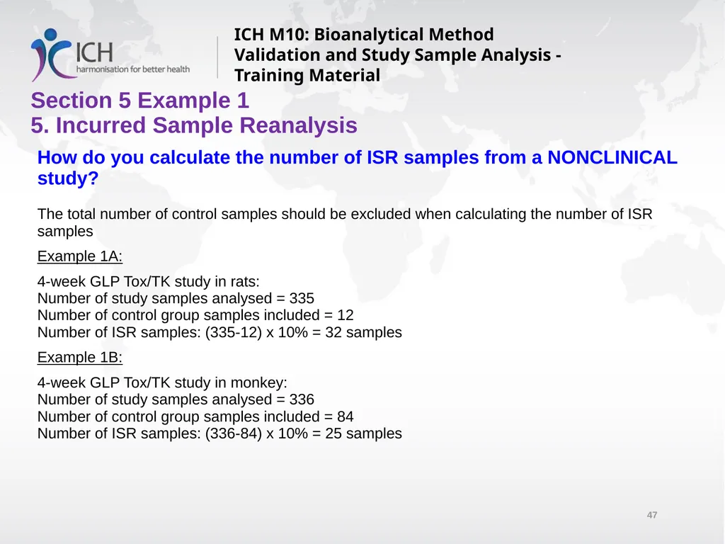 ICH M10: Bioanalytical Method Validation and Study - slide 47 of 76